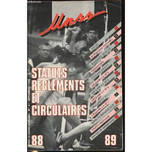 Unss N°51 / Septembre - Statuts, Reglements Et Circulaires.