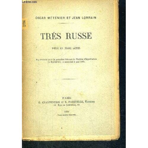 Tres Russe  - Piece En Trois Actes