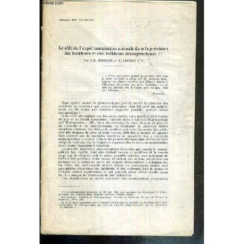 Le Role De L'experimentation Animale Dans La Prevension Des Incidents Et Des Accidents Therapeutiques - Revue Therapie - 1960 - Xv - 1295-1311
