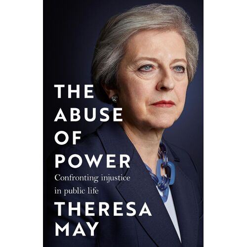 The Abuse Of Power: Confronting Injustice In Public Life