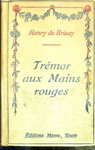 Tremor Aux Mains Rouges / Collection Pour Tous N° 61.