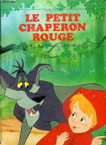 Le Petit Chaperon Rouge
