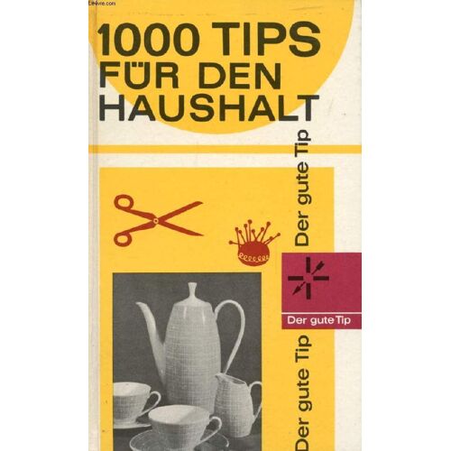 1000 Tips Für Den Haushalt