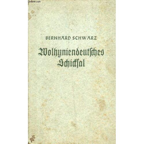 Wolhyniendeutsches Schicksal