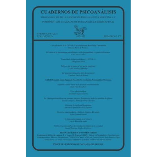 Cuadernos De Psicoanálisis, Volumen Liv, Enero-Junio 2021, Números 1-2