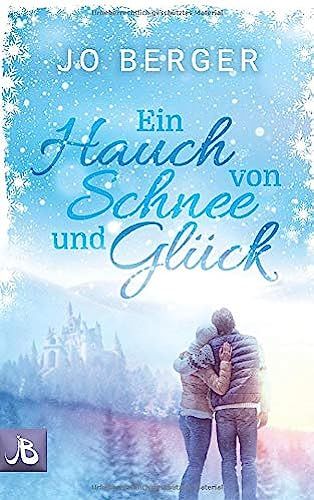 Ein Hauch Von Schnee Und Glück