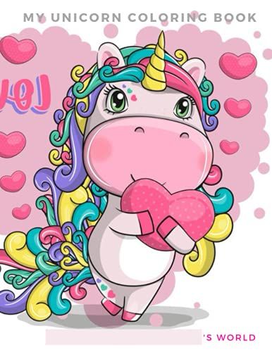 My Unicorn Coloring Book For Kids: 60 Pages Of Unicorns To Color And Draw