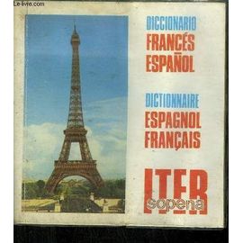 Dictionnaire Espagnol-Francais / Diccionario Frances-Espanol