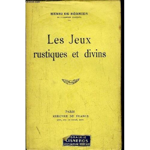 Les Jeux Rustiques Et Divins