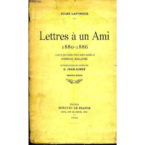 Lettres A Un Ami 1880-1886