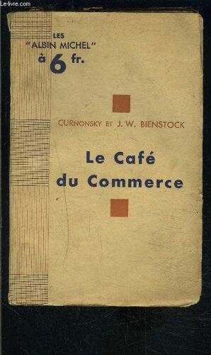 Le Cafe Du Commerce