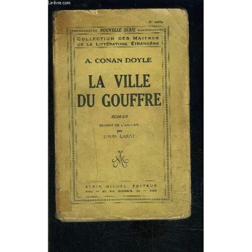 La Ville Du Gouffre