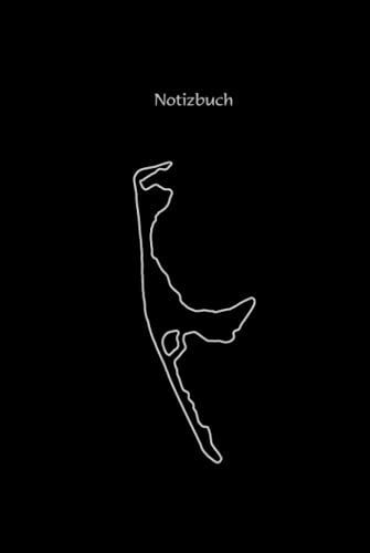 Notizbuch Mit Nordsee Insel Sylt Umriss: Planer, Tagebuch, Logbuch, Heft, Block Für Notizen Zu Reisezielen Und Erlebnissen