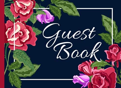 Guest Book: Colorful Floral Guestbook With Decorated Pages | Guest Book For Vacation Homes, Cabins, Beach House And Events Like Birthday, Quinceanera, Retirement Party And More