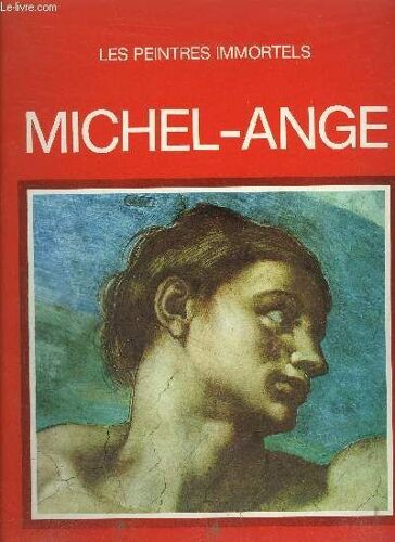 Les Peintres Immortels - Michel-Ange