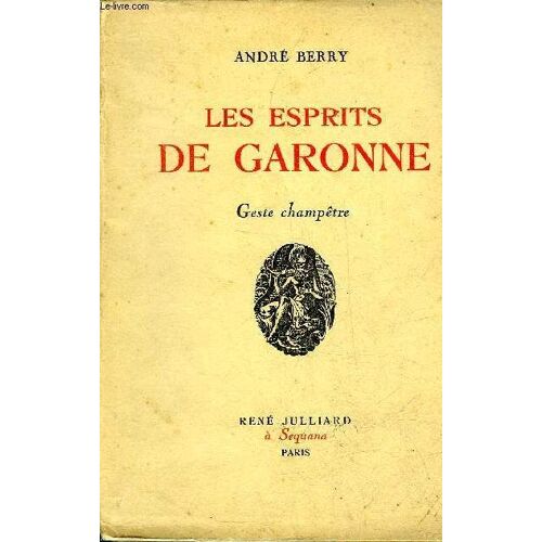 Les Esprits De Garonne - Geste Champetre.
