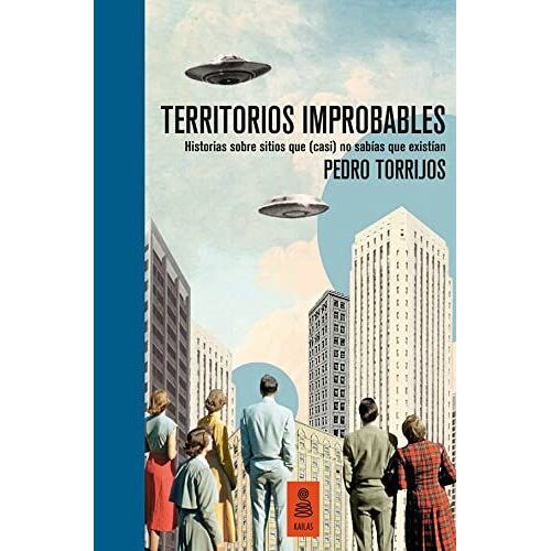Territorios Improbables (Ed. Limitada Y Numerada)