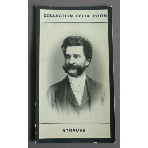 Johann Strauss - Felix Potin