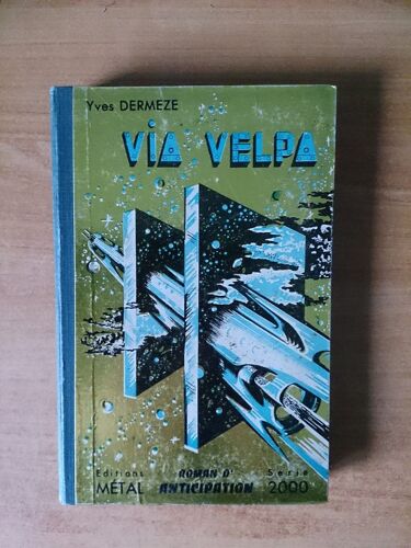 Serie 2000 N? 16 : Via Velpa