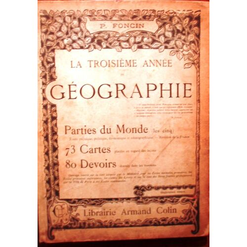 La Troisième Année De Géographie. Parties Du Monde (Les Cinq).