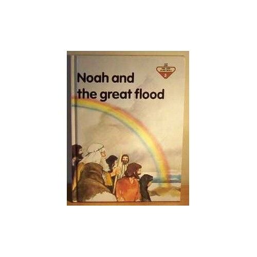 Noah And The Great Flood (The Lion Story Bible)
