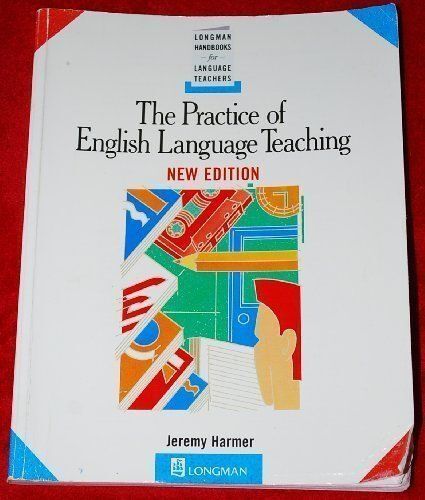 The Practice Of English Language Teaching