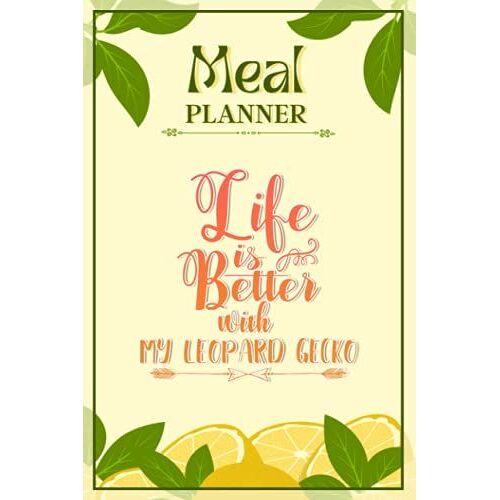 Weekly Meal Planner Notebook - Life Is Better With Data Set 732: Track And Plan Your Meals Weekly (52 Week Food Planner / Diary / Log / Journal / Calendar): Meal Prep And Planning Grocery List