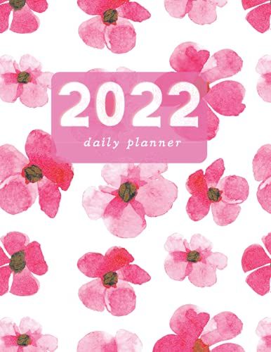 2022 Daily Planner, One Page Per Day Large Format 8.5" X 11", Paperback, 365 Dated Pages, Beautiful Pink Flower Pattern