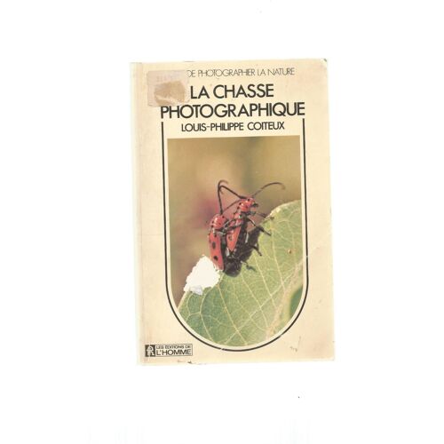 La Chasse Photographique.