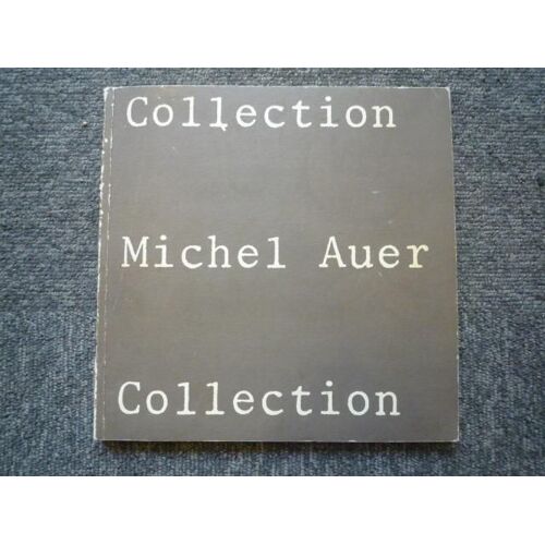 Collection Michel Auer.