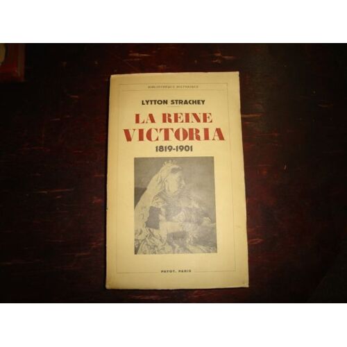 La Reine Victoria 1819-1901