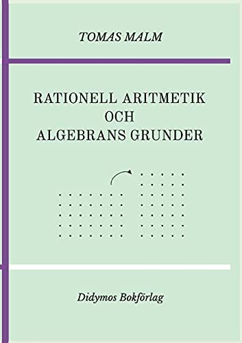 Rationell Aritmetik Och Algebrans Grunder