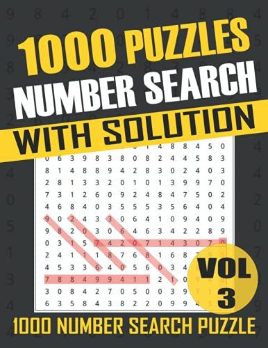 1000 Number Search Puzzles- Volume 3: 1000 Fun And Challenging Number Search Puzzles With Solutions | Great Improve Your Memory