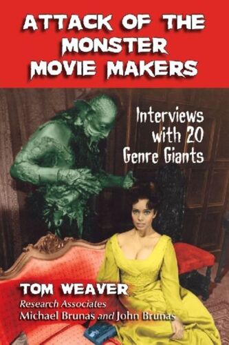 Attack Of The Monster Movie Makers