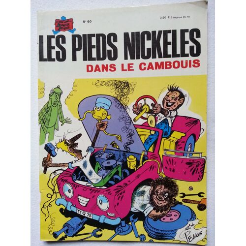 Les Pieds Nickelés Dans Le Cambouis. Album N°60