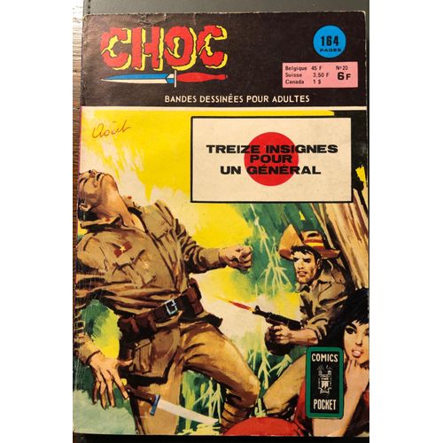 Choc N°20 .Treize Insignes Pour Un General