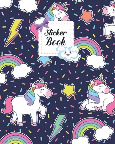 Sticker Book: Eye Catching Unicorn Theme Blank Sticker Collecting Activity Book For Boys & Girls Creative Nurture And Nice Unicorn Sticker Book Cover With 100 Pages & 8 X 10 Inch Sticker Storage Book