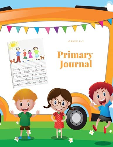 Primary Journal Grade K-2: Mead Primary Composition Notebook K-2 With Picture Space Writing And Draw Half Page 100 Pages
