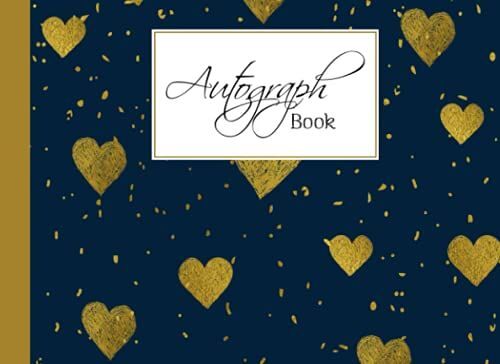 Autograph Book: Hearts Cover | Memory Book, Signature Celebrity Memorabilia Album Gift, Size 8.25" X 6" By Anthony James Parsons