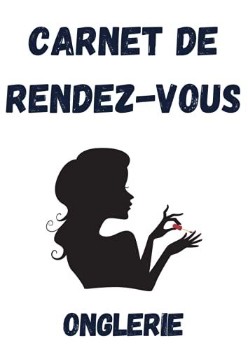 Carnet De Rendez-Vous Onglerie: Grand Format A4 -53 Semaines -Intervalle De 15 Minutes -Amplitude 9h00 À 21h00