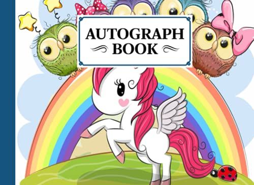 Autograph Book: Unicorn Cover | Memory Book, Signature Celebrity Memorabilia Album Gift, Size 8.25" X 6" By Evi Thiele