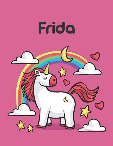 Frida: Unicorn Notebook Personal Name Wide Lined Rule Paper | Notebook The Notebook For Writing Journal Or Diary Women & Girls Gift For Birthday, For Student | 162 Pages Size 8.5x11inch