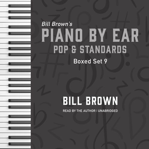 Piano By Ear: Pop And Standards Box Set 9 (The Piano By Ear Series)