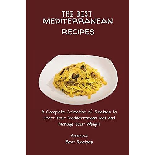 The Best Mediterranean Recipes