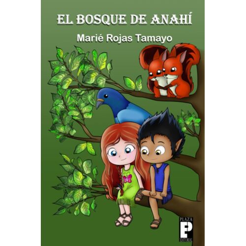 El Bosque De Anahí (Spanish Edition)