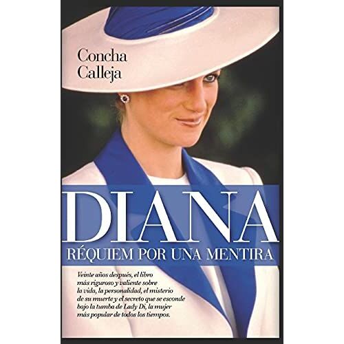 Diana, Réquiem Por Una Mentira