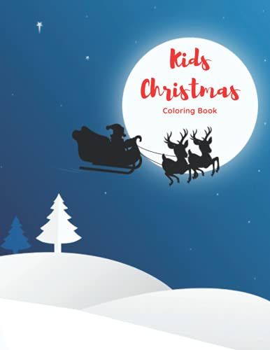 Kids Christmas Coloring Book