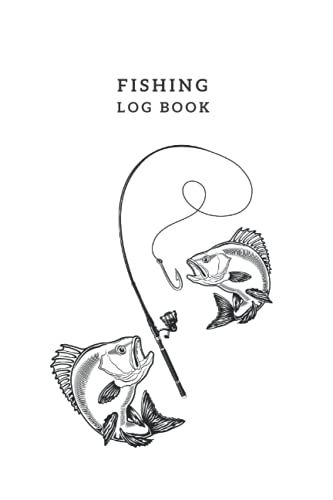Fishing Log Book: The Ultimate Small Fishing Journal (That Will Perfectly Fit In Your Tackle Box)