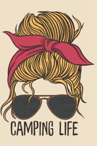 The Ultimate Camping Journal & Rv Travel Logbook: The Best Rver Travel Logbook For Logging Rv Campsites And Campgrounds To Reference Later. An Amazing ... Ups, Conditions, Weather, Camping & Campsites