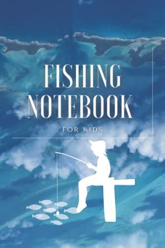 Fiching Notebook: For Kids